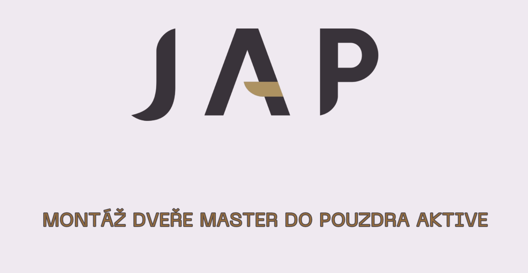 Montáž dverí Master do puzdra Aktive II